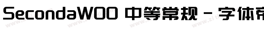 SecondaW00 中等常规字体转换
